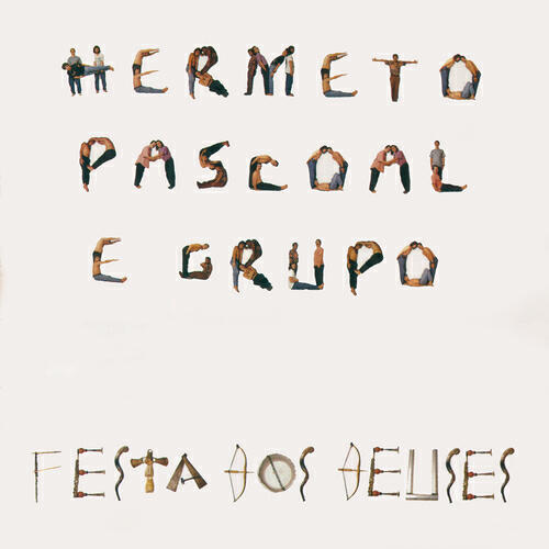 Hermeto Pascoal E Grupo - Ginga Carioca