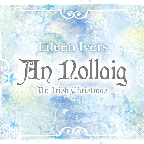 Постер альбома An Nollaig: An Irish Christmas
