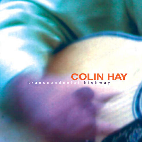 Colin Hay - Don't Believe You Anymore