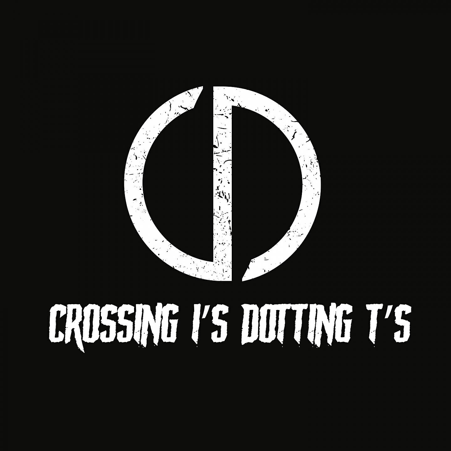 Crossing I's Dotting T's - Dissatisfied