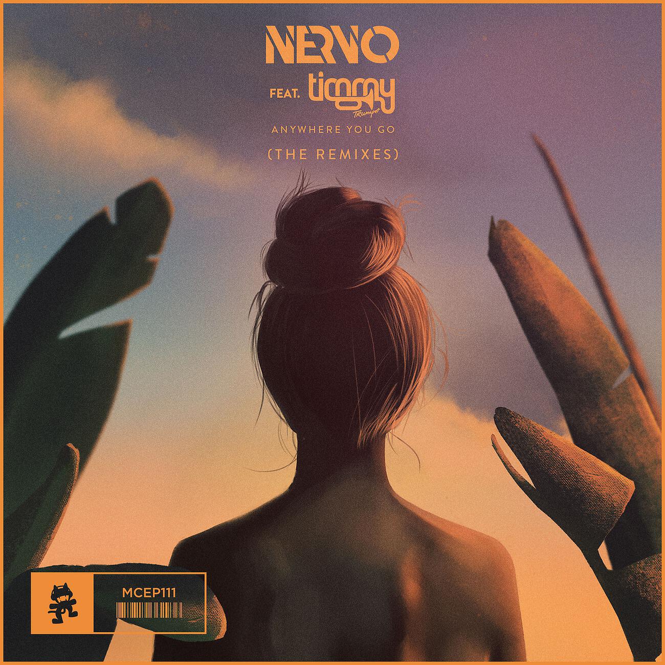NERVO - Anywhere You Go (Kotek Remix)