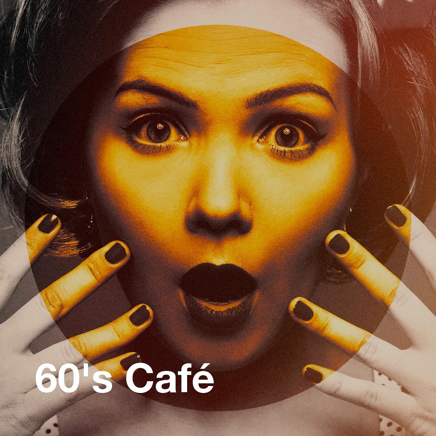 Постер альбома 60's Café