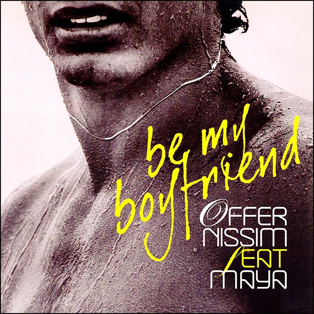 Offer Nissim - Be My Boyfriend (Club)