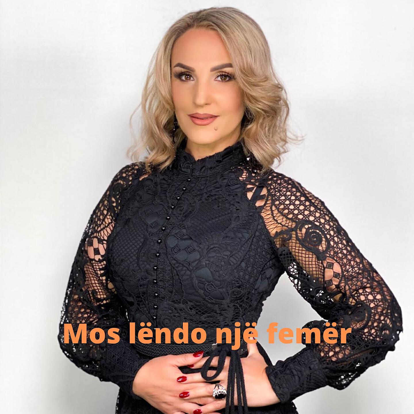 Aferdita Demaku - Mos Lëndo Një Femër