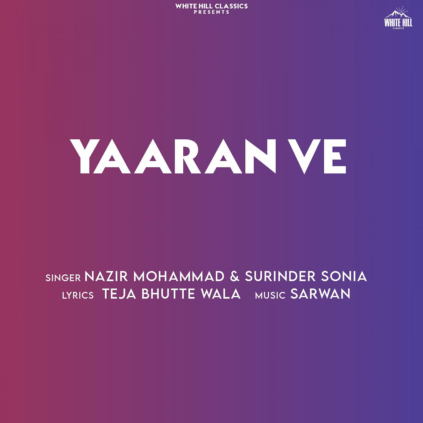 Постер альбома Yaaran Ve