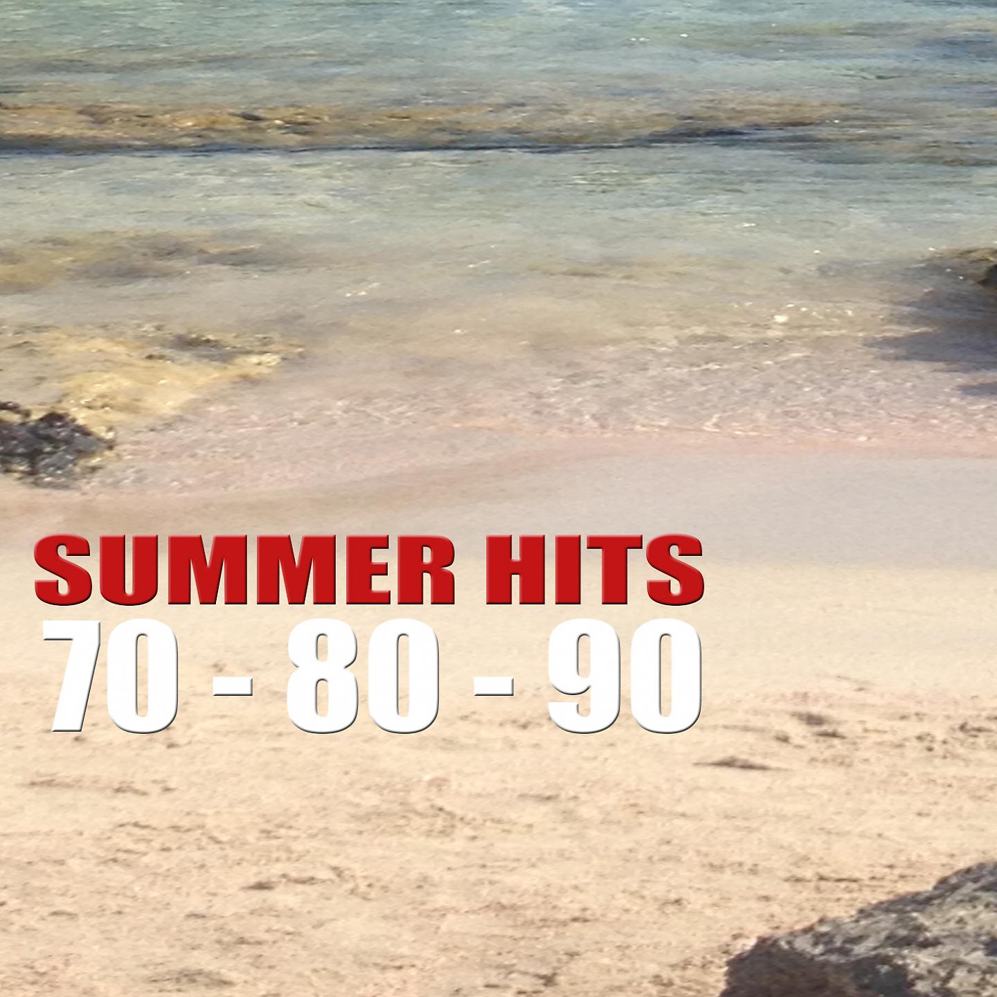 Постер альбома Summer Hits 70 80 90