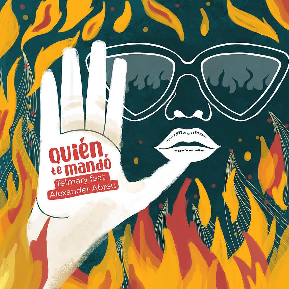 Постер альбома Quién Te Mandó