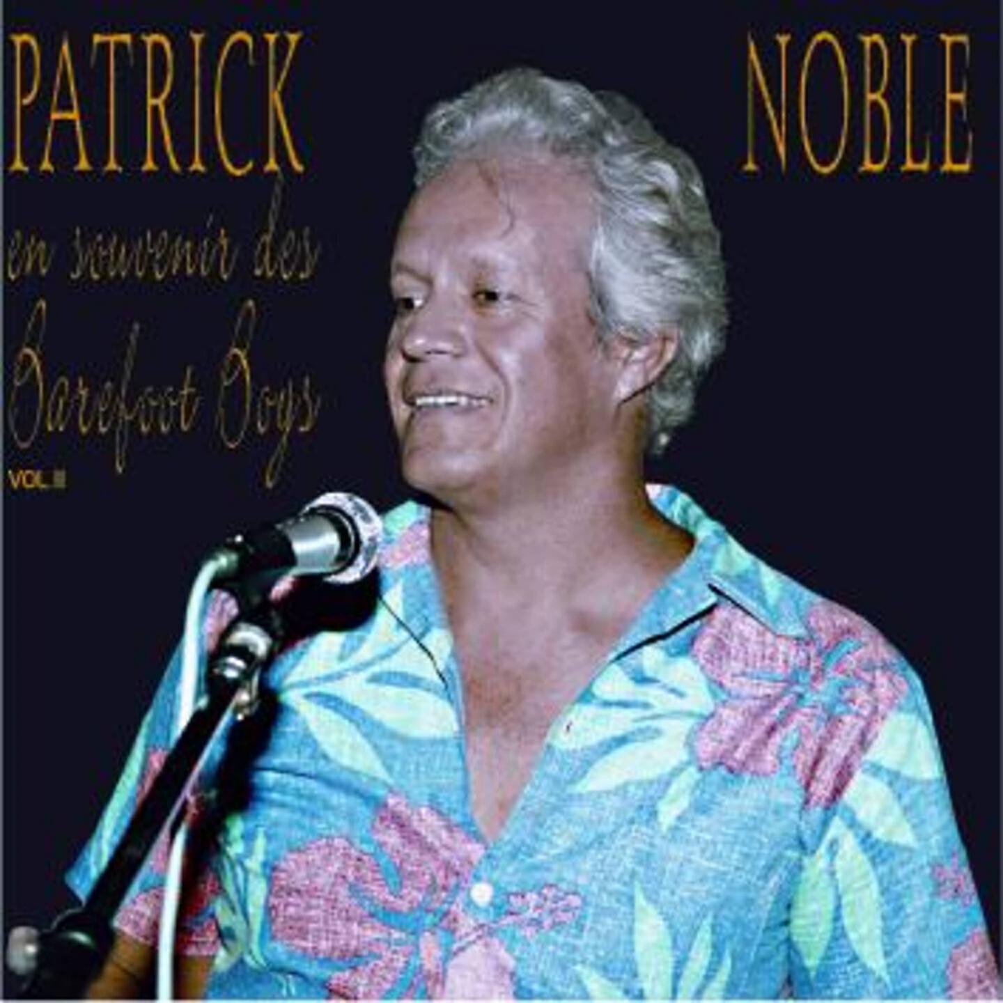 Patrick Noble - A aoa te moa / Tamure / Maeroe