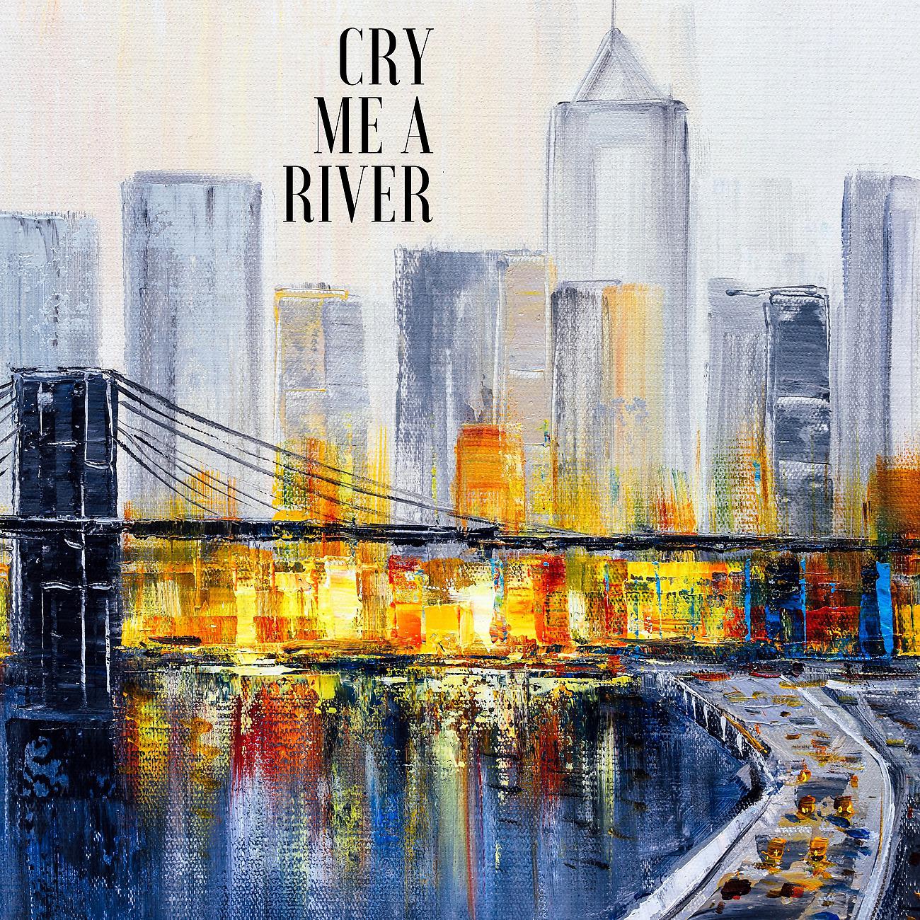 Постер альбома Cry Me A River