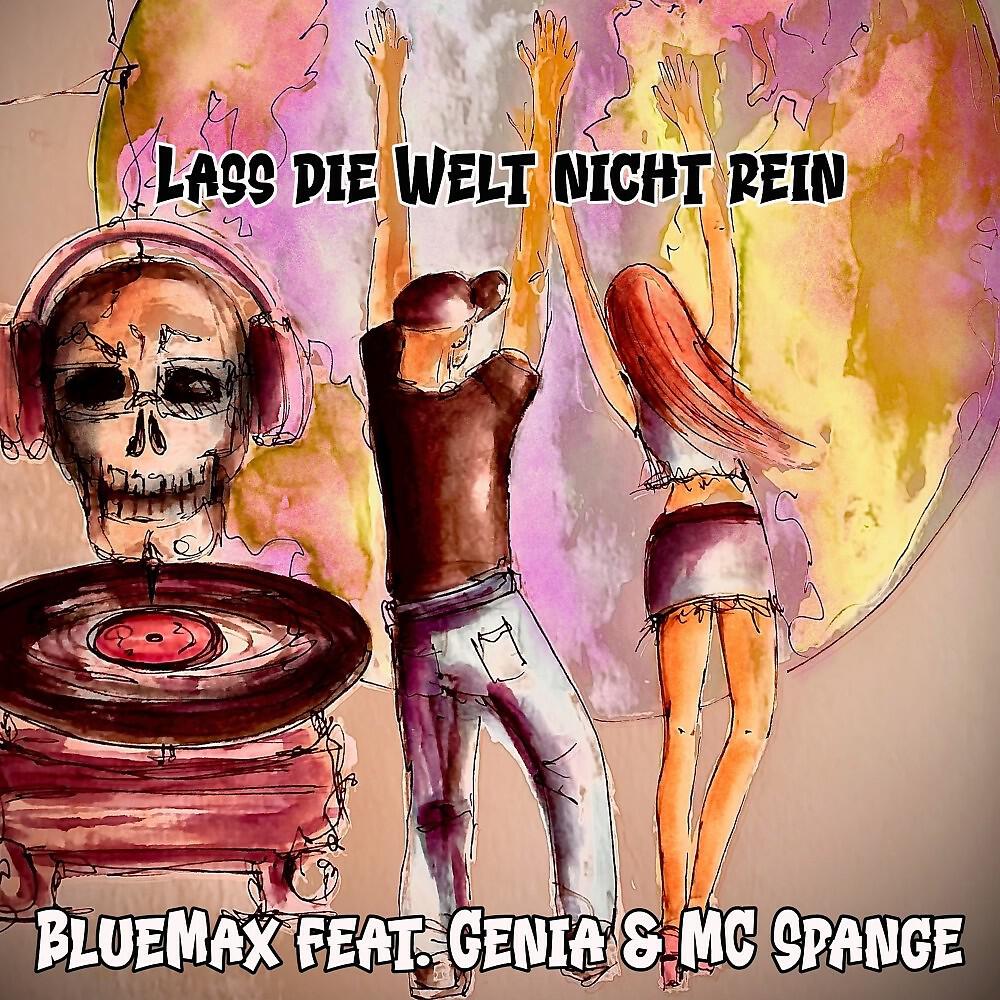 BlueMax - Lass die Welt nicht rein