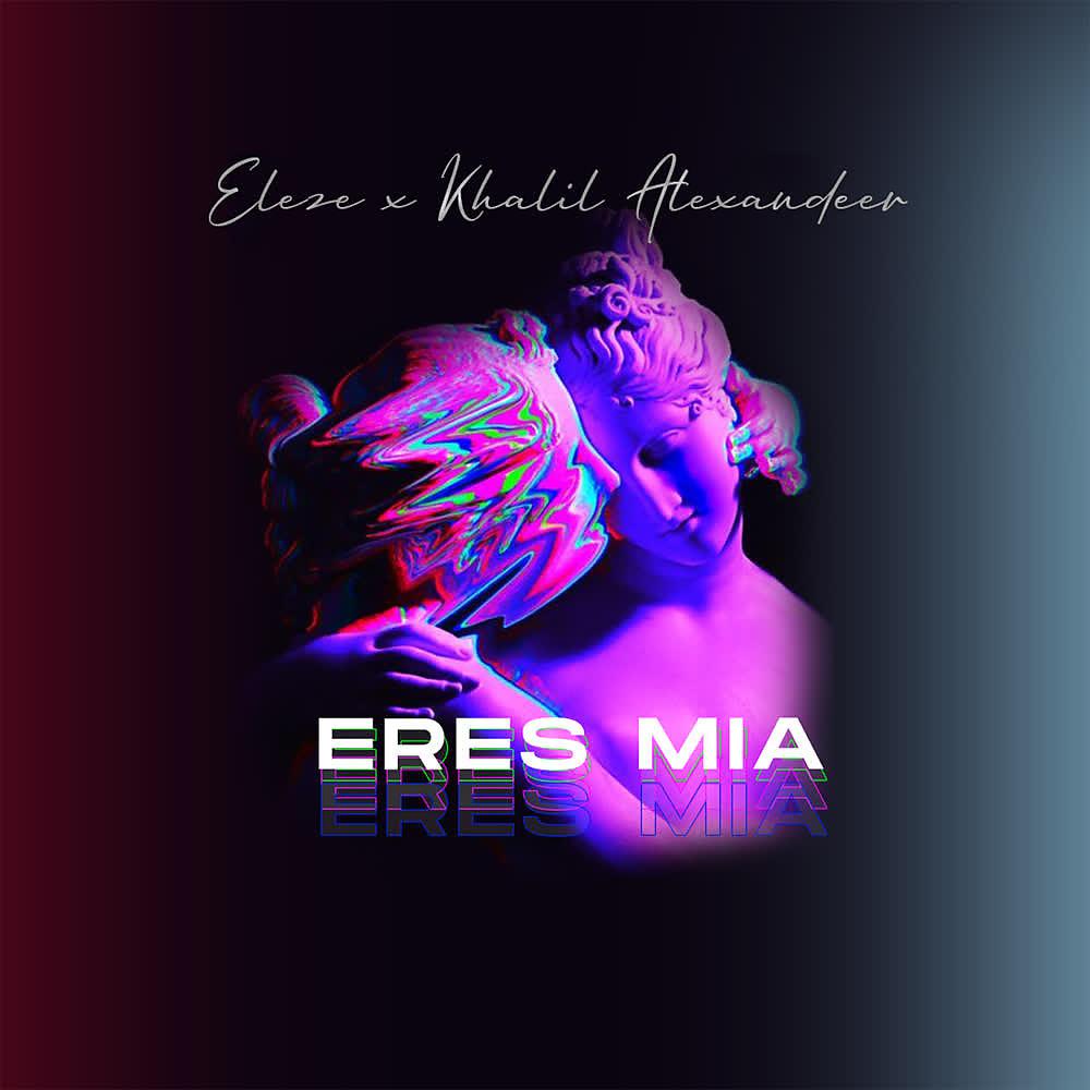 Постер альбома Eres Mia