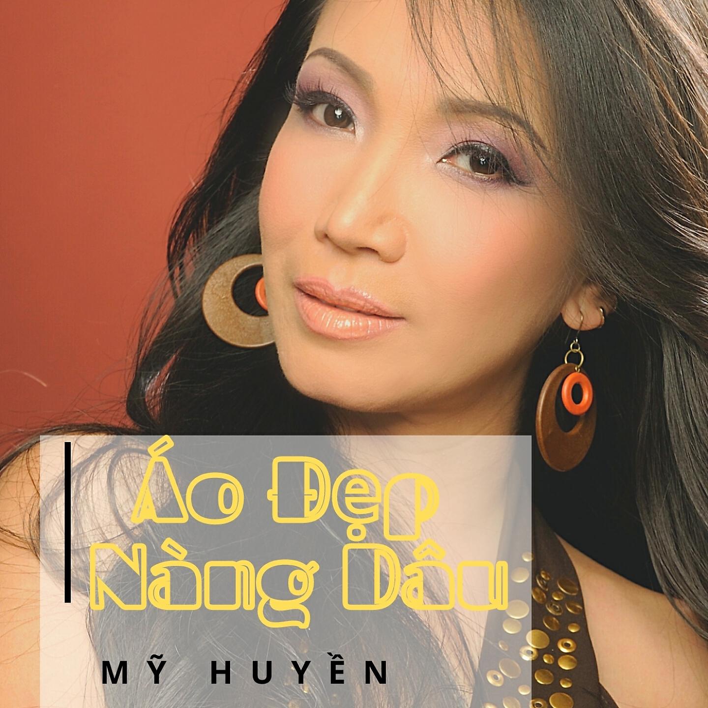 My Huyen - Quê Hương Ba Miền