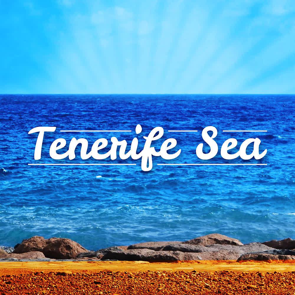 Постер альбома Tenerife Sea