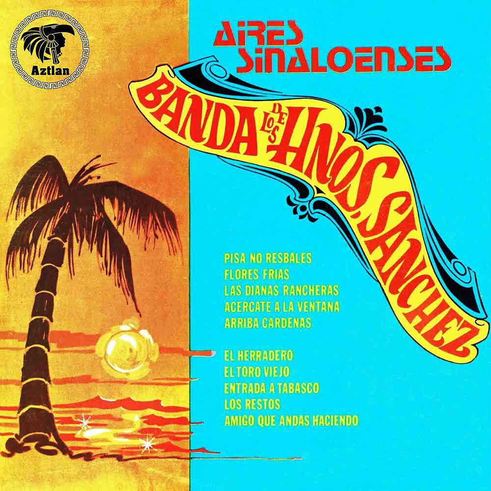 Banda de los Hermanos Sánchez - Arriba Cardenas