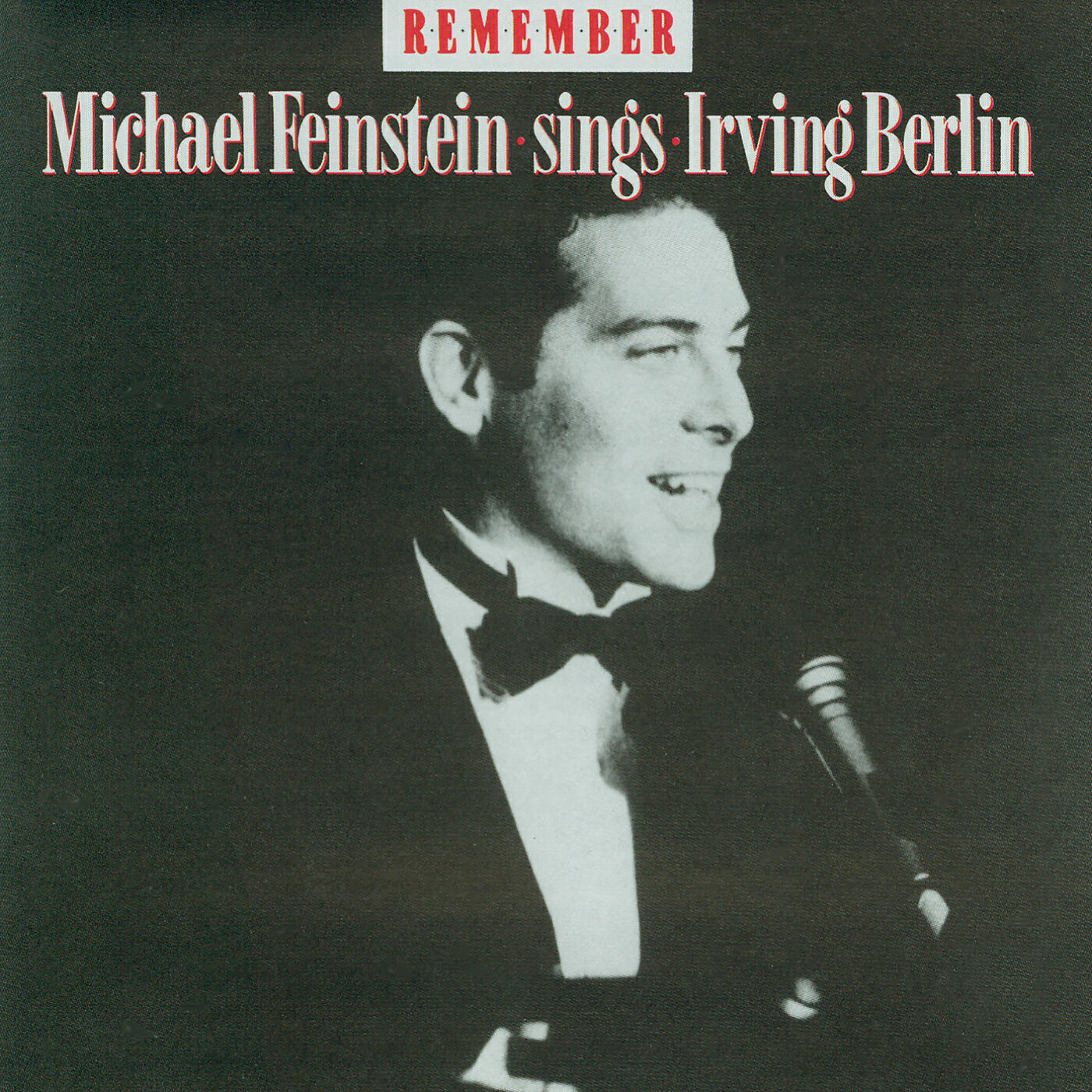 Michael Feinstein - When The Midnight Choo Choo Leaves For Alabam