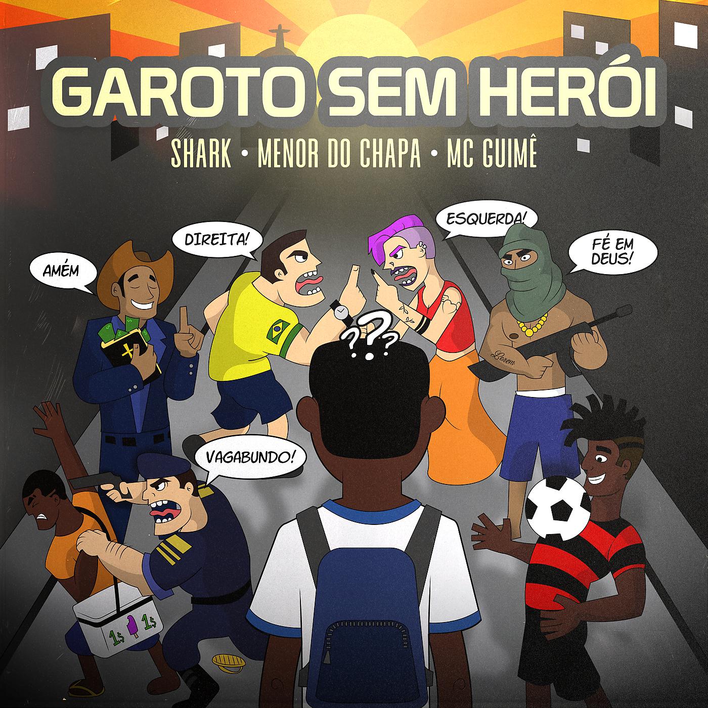 Постер альбома Garoto Sem Herói