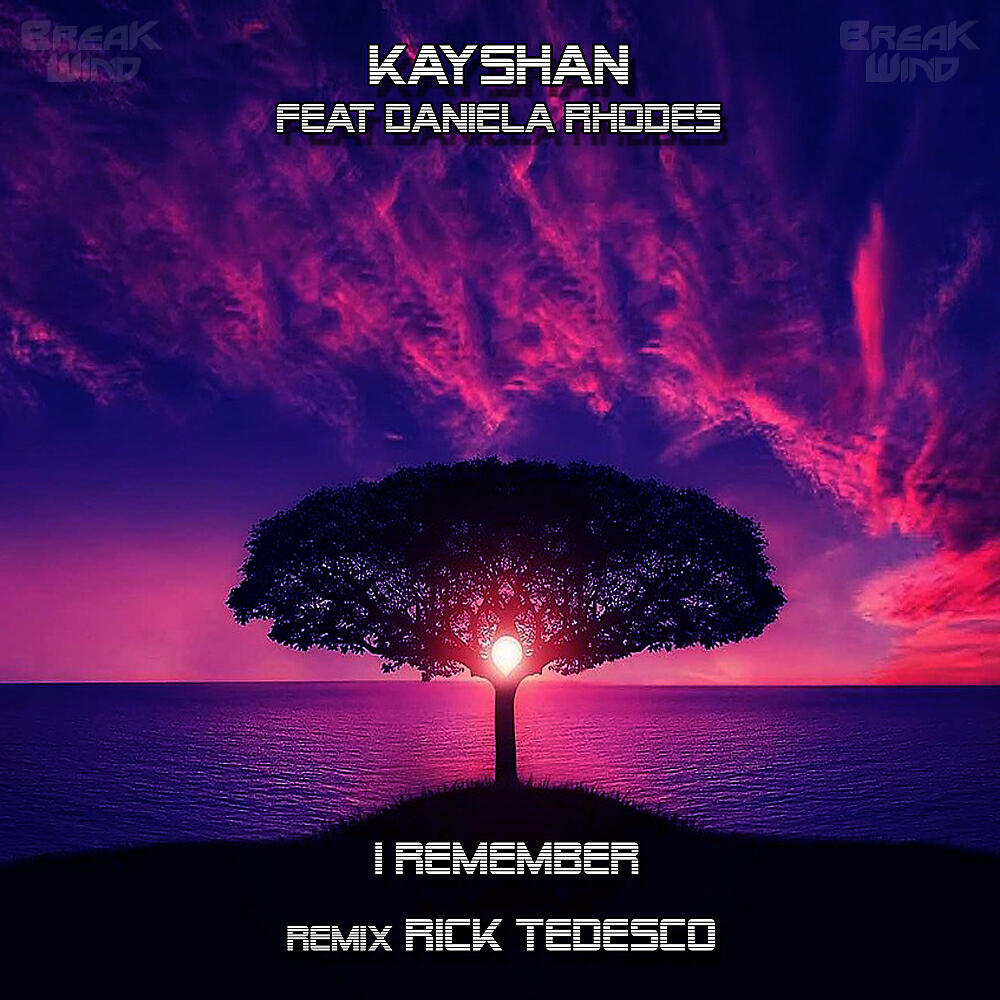 Kayshan - I Remember (Rick Tedesco Remix)
