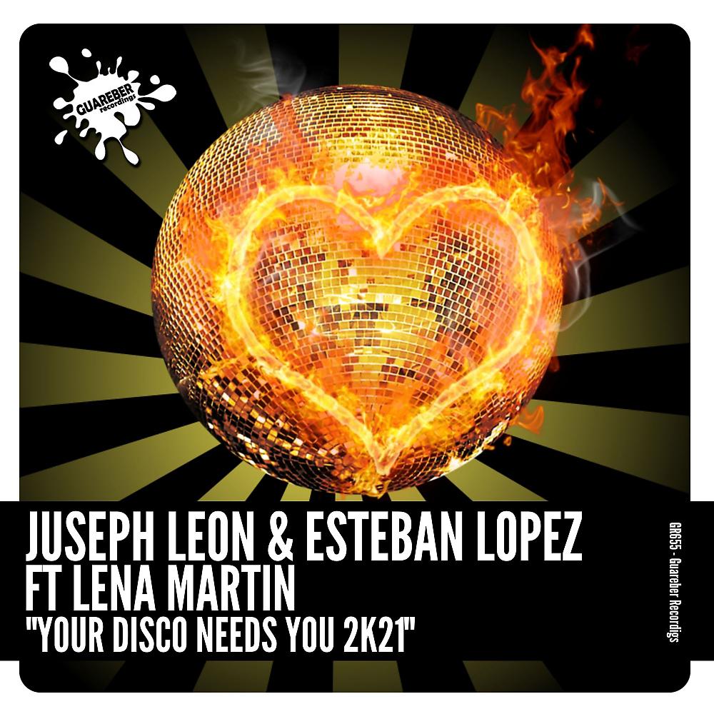 Постер альбома Your Disco Needs You 2k21