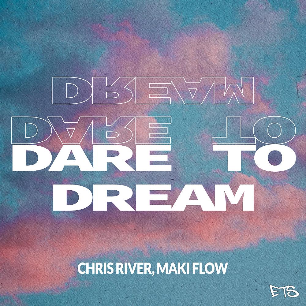 Постер альбома Dare To Dream