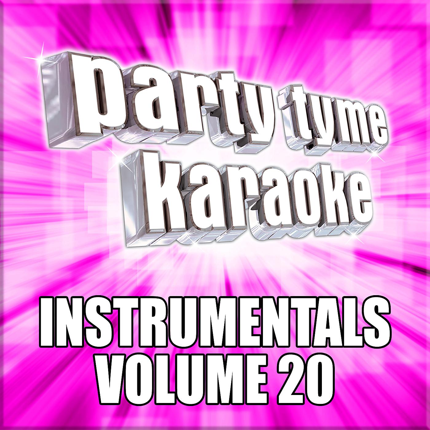 Постер альбома Party Tyme Karaoke - Instrumentals 20