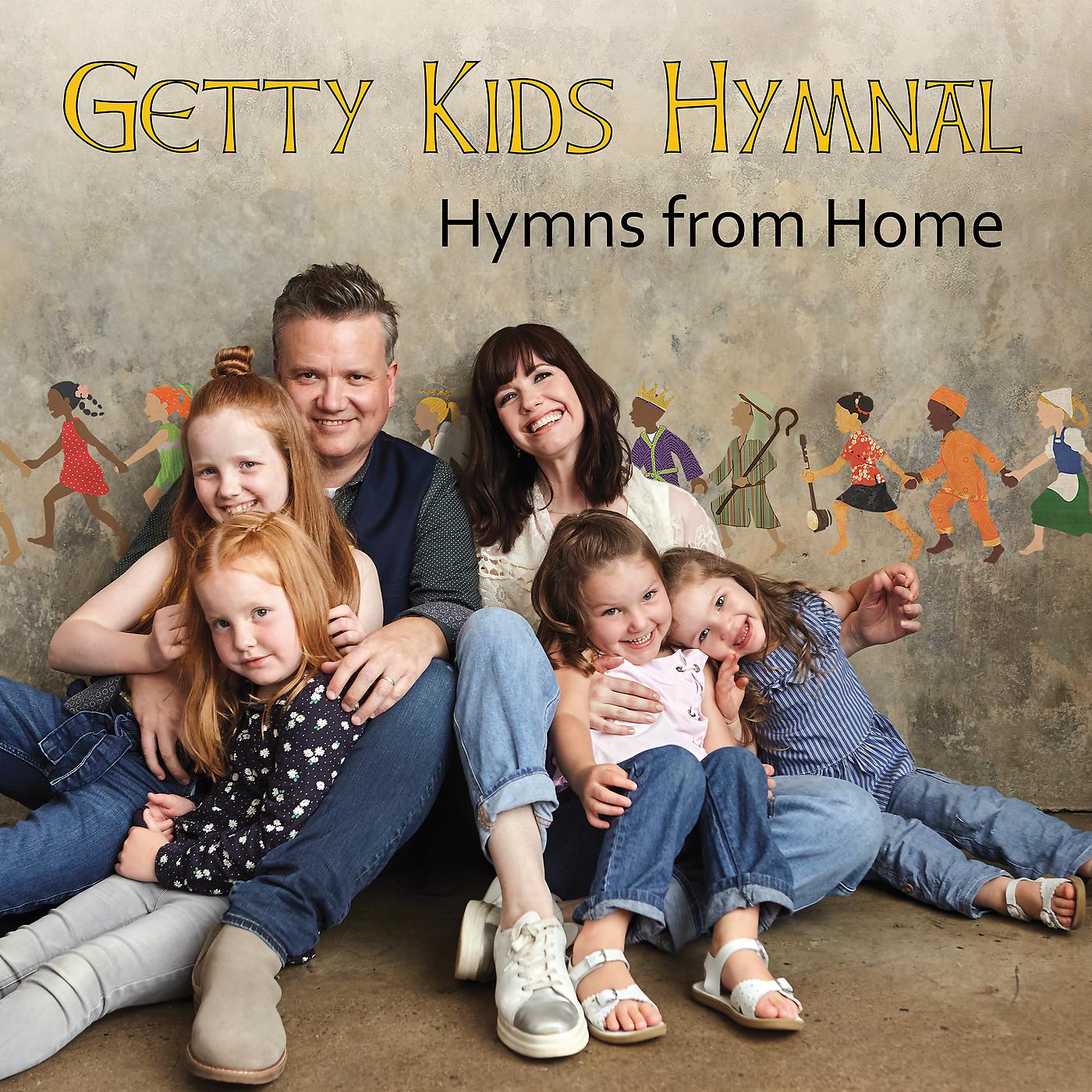 Постер альбома Getty Kids Hymnal - Hymns From Home