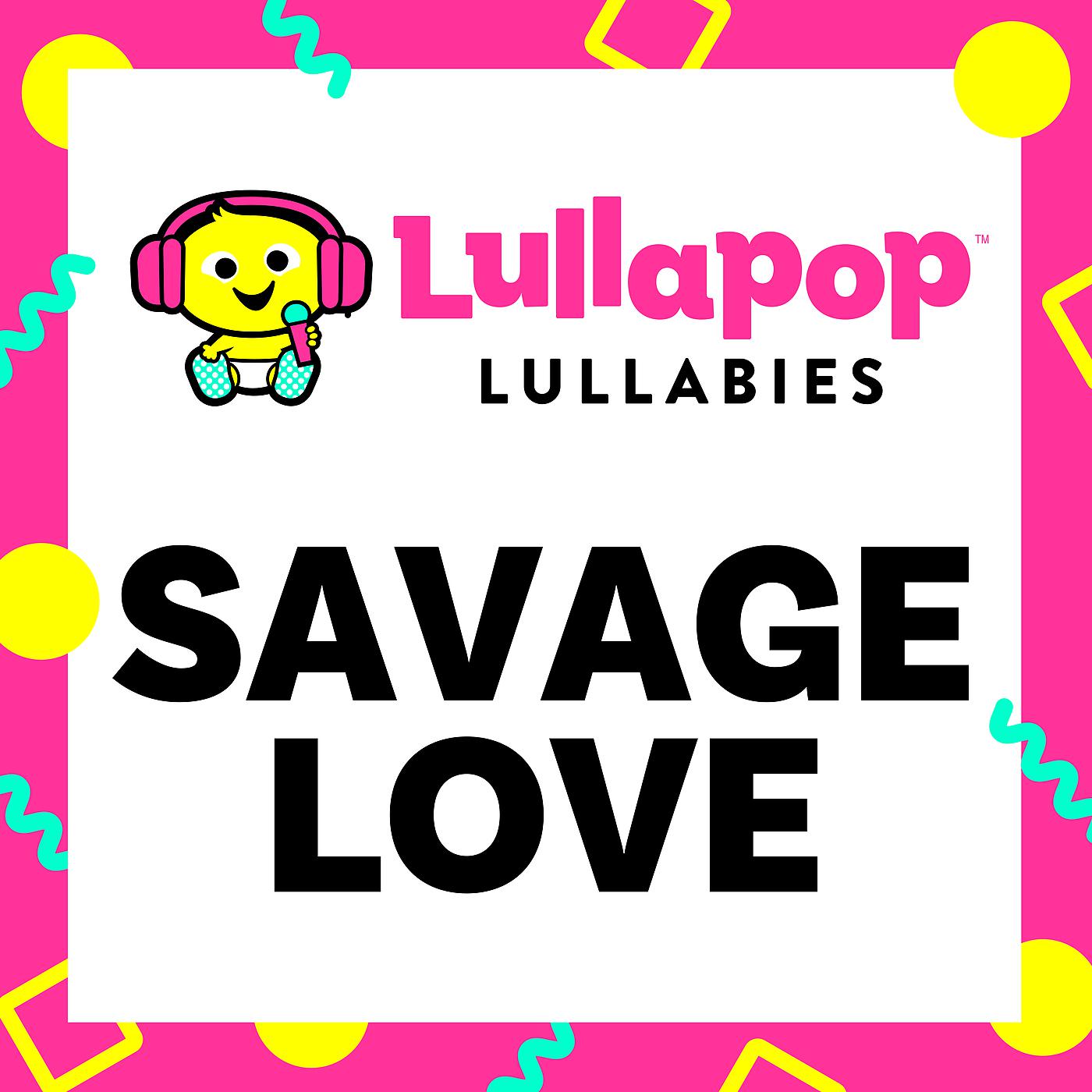 Постер альбома Savage Love