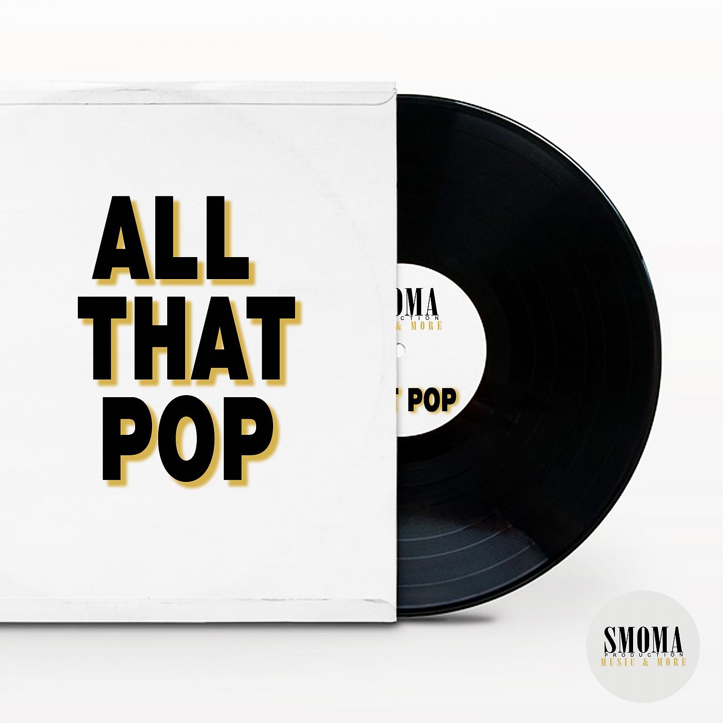Постер альбома All That Pop