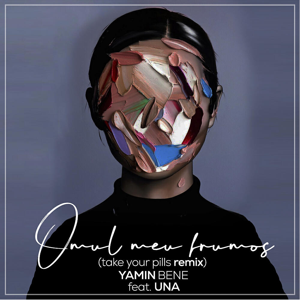 Yamin Bene - Omul Meu Frumos (Take Your Pills Extended Remix)