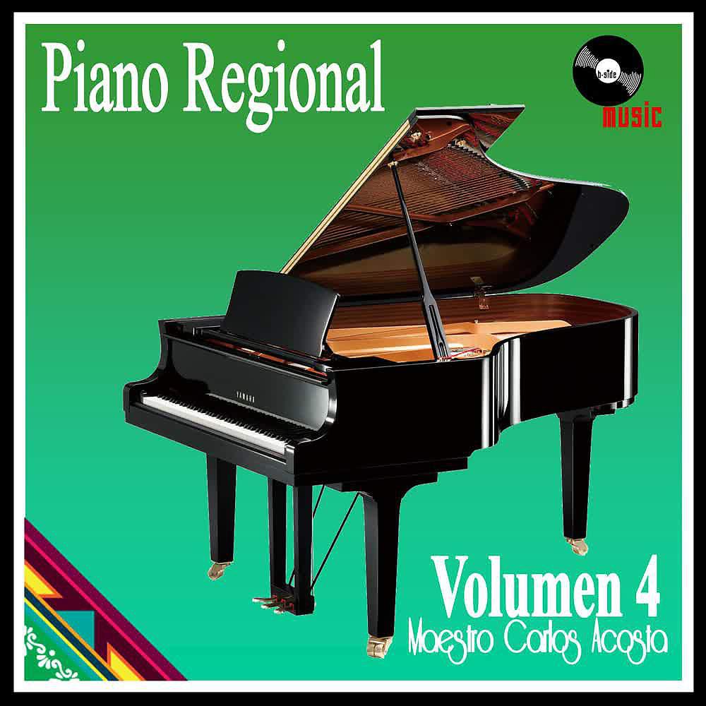 Постер альбома Piano Regional (Volumen 4)