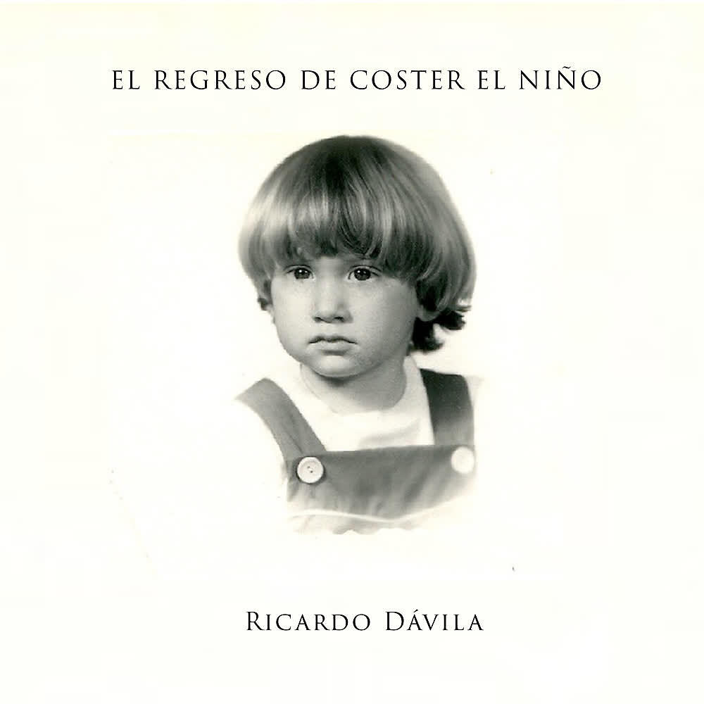 Ricardo Dávila - La Balada de Coster