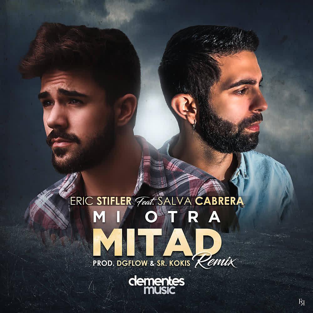Постер альбома Mi Otra Mitad (Remix)