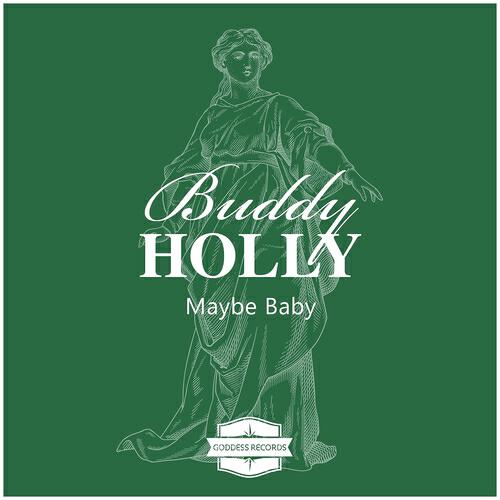 Buddy Holly - Not Fade Away