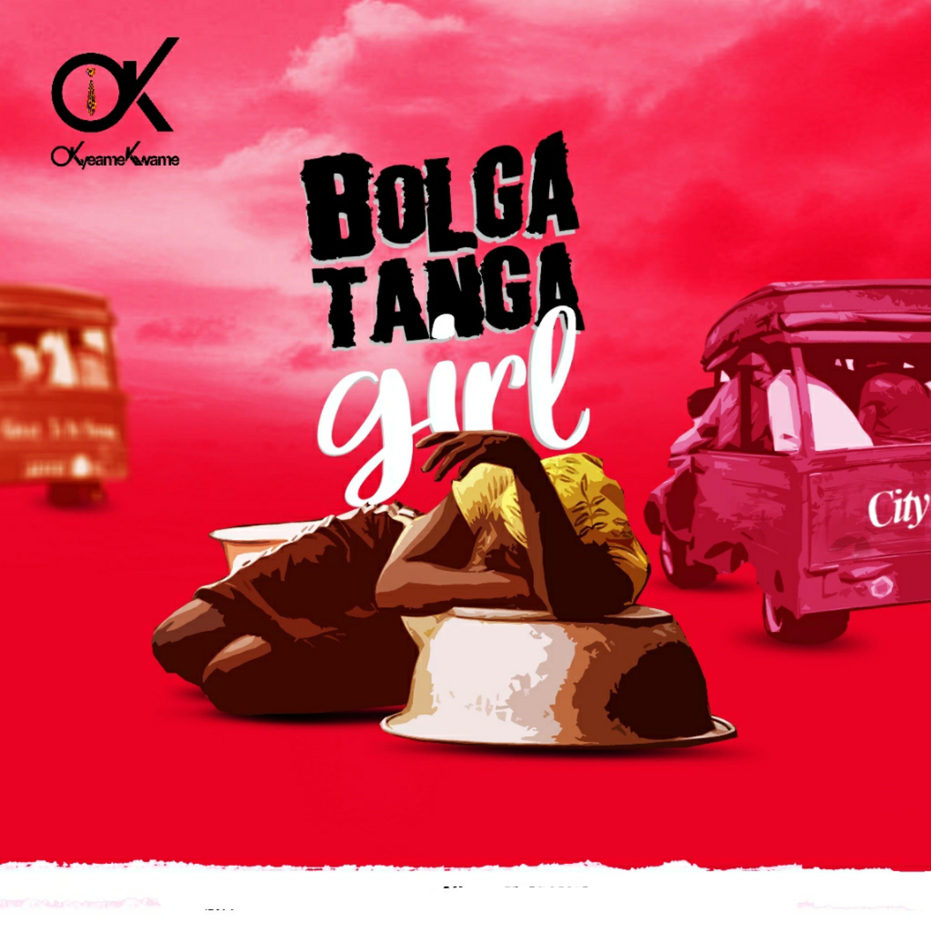Okyeame Kwame - Bolgatanga Girl