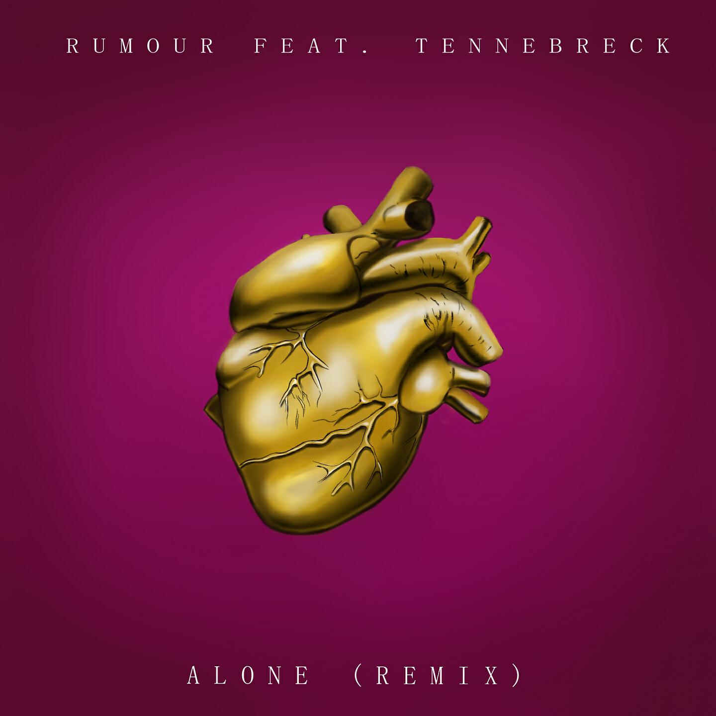 Rumour - Alone (Remix)