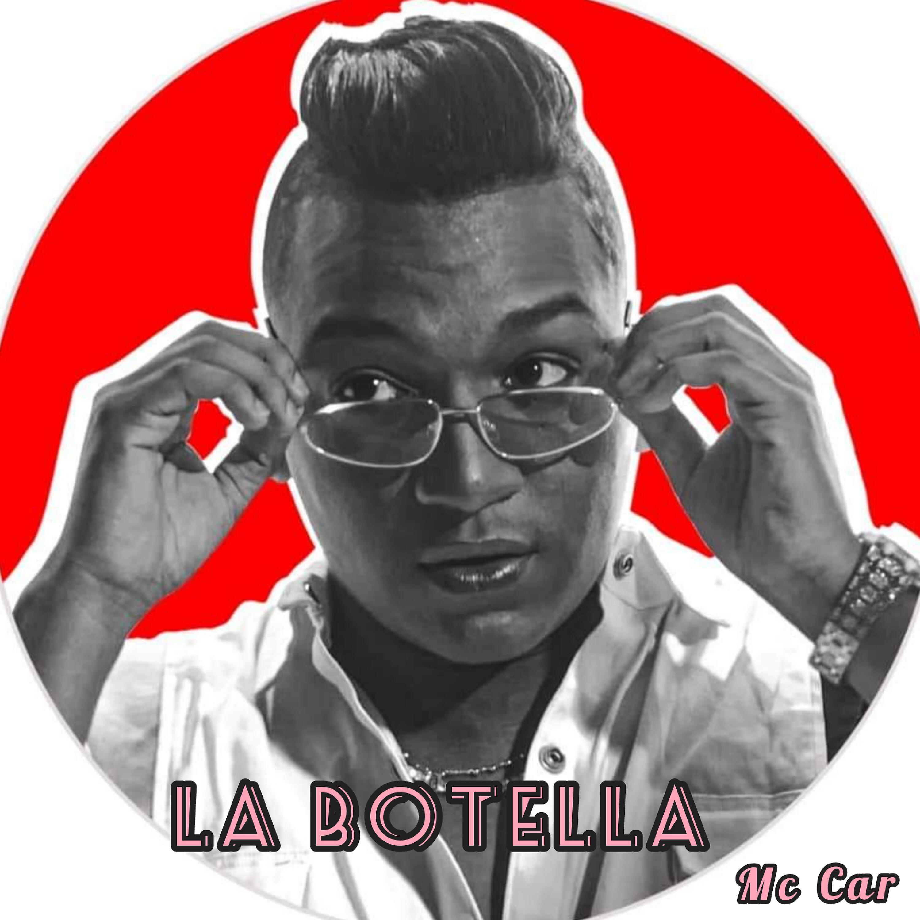 Mc Car - La Botella