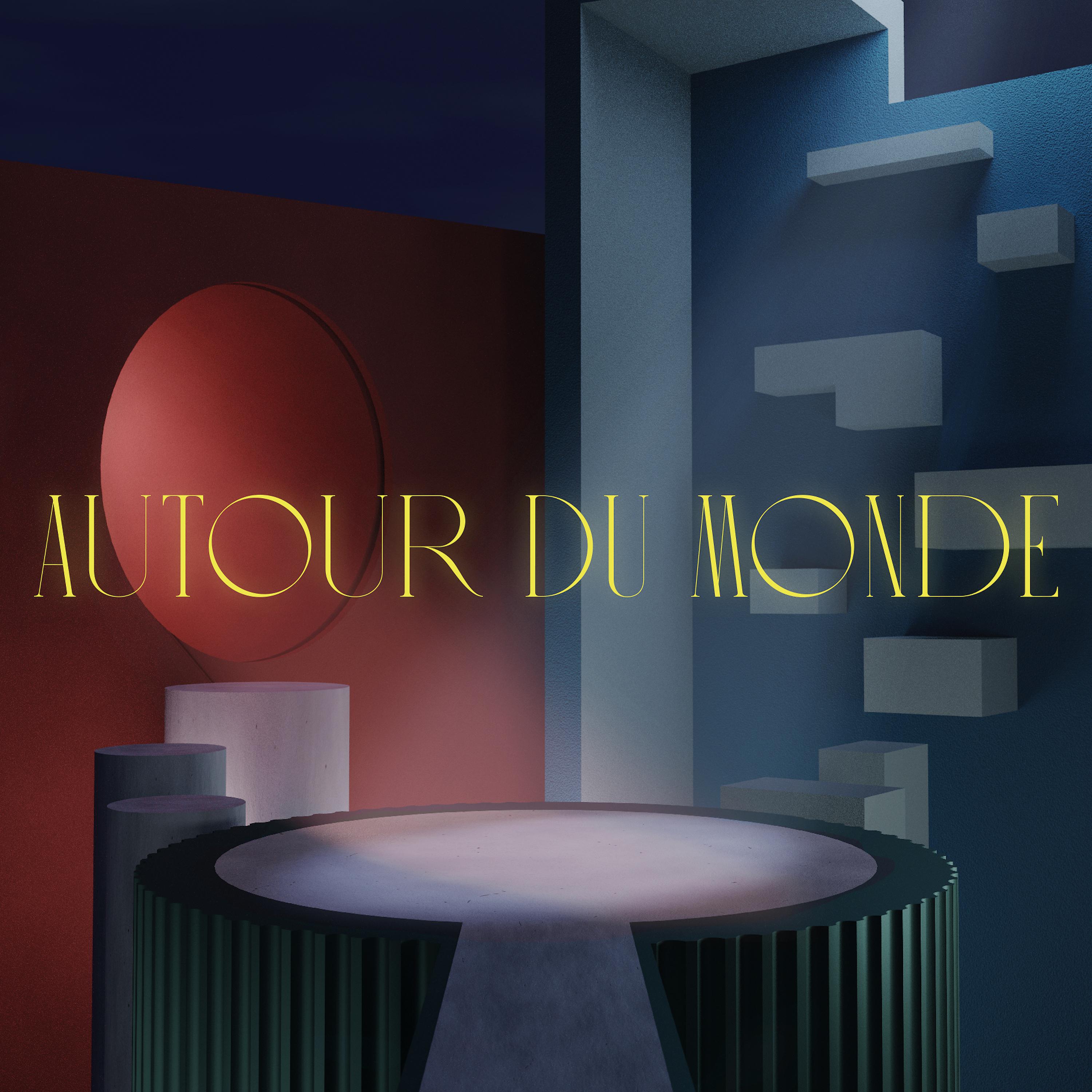 Постер альбома Autour du monde