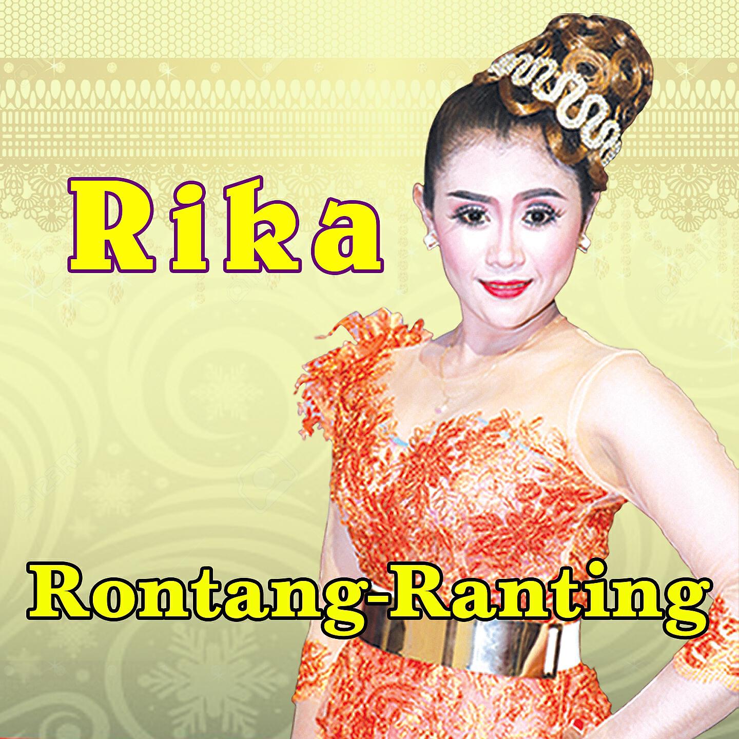 Rika - Rontang Ranting