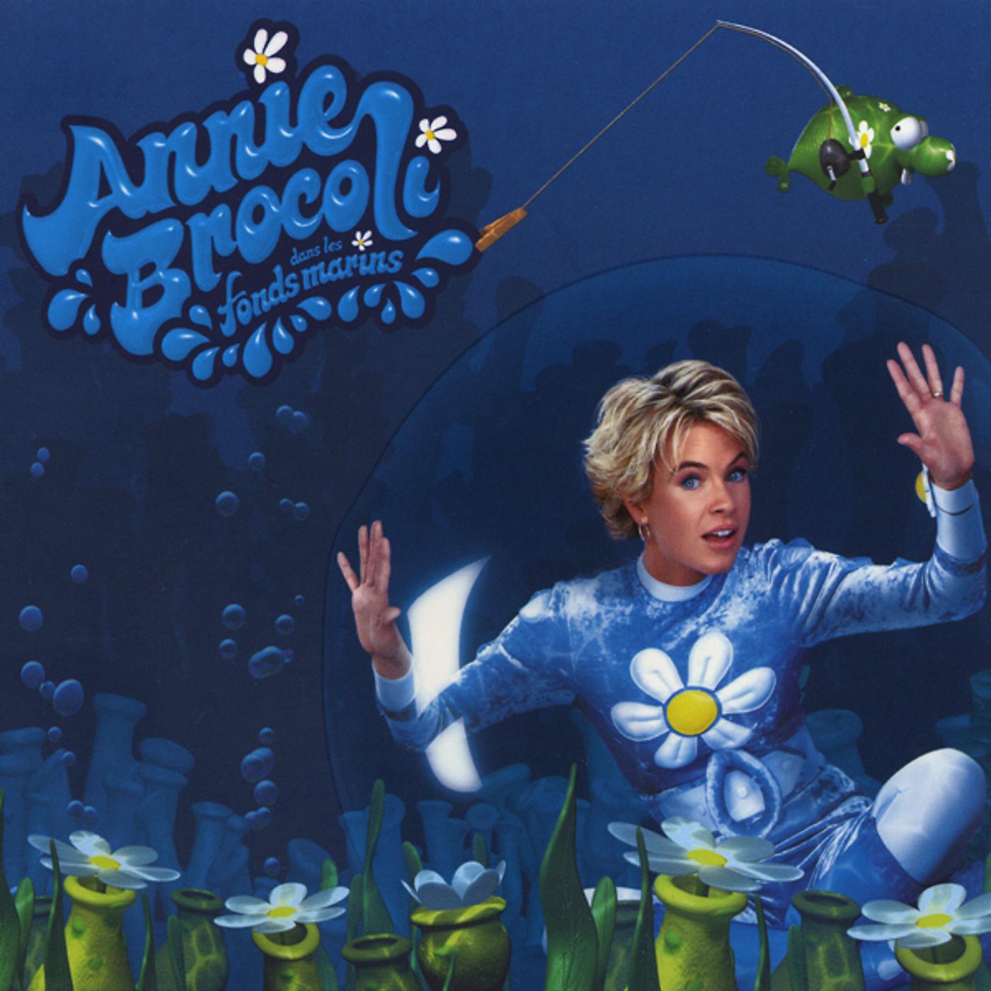 Постер альбома Annie Brocoli dans les fonds marins
