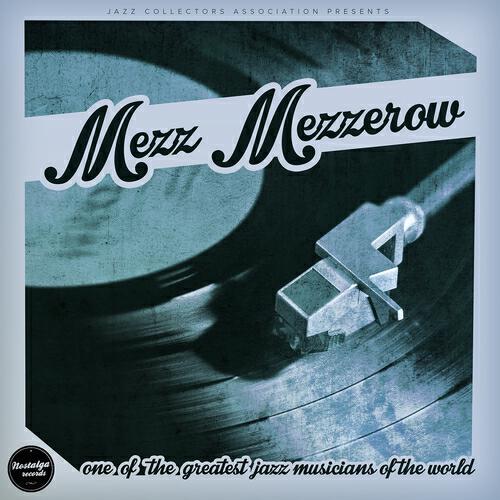 Mezz Mezzrow - Double Crossin' Papa