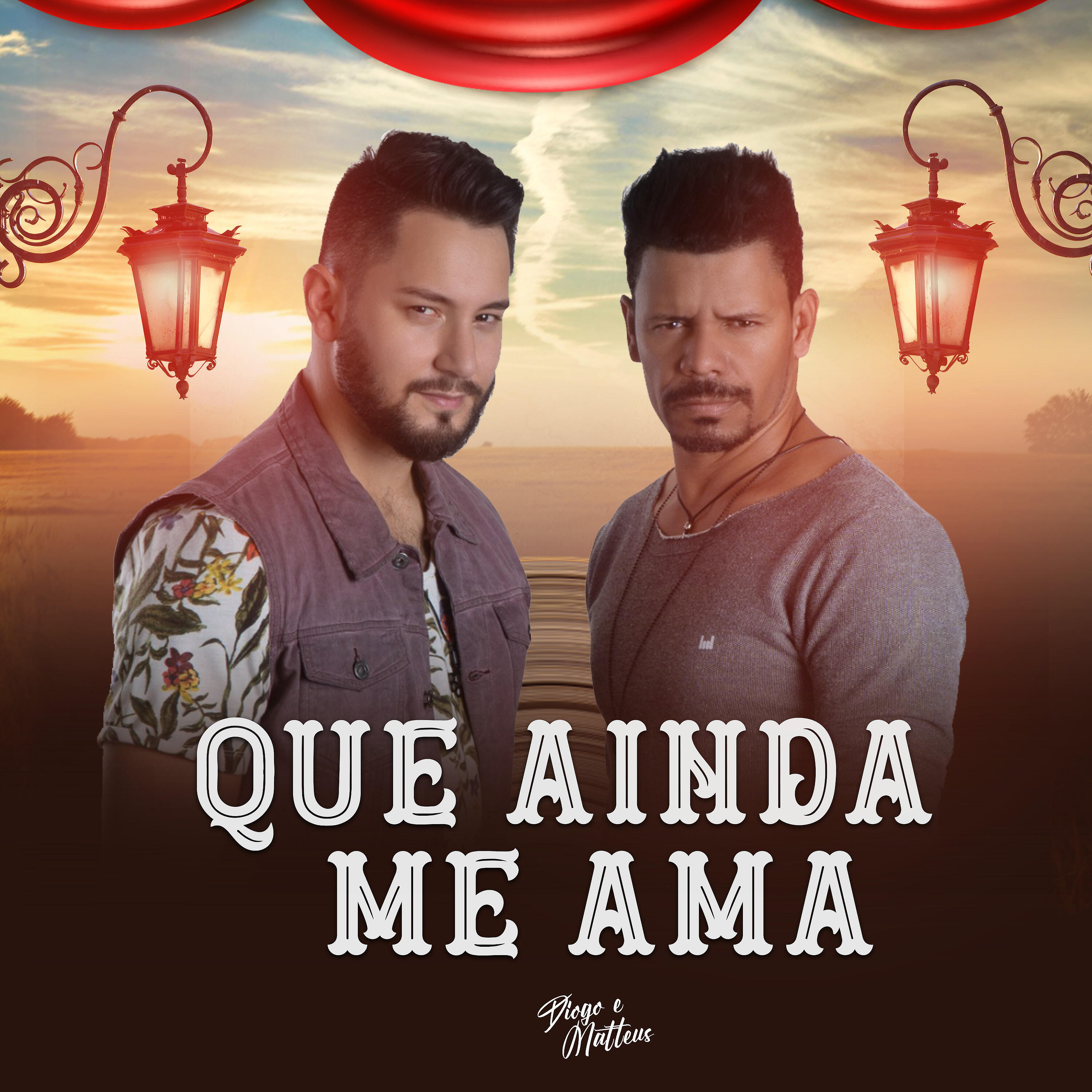 Diogo & Matteus - Que Ainda Me Ama