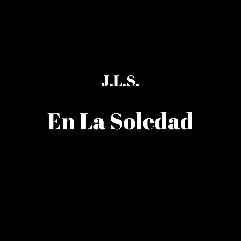 Постер альбома En la Soledad (Radio Edit)