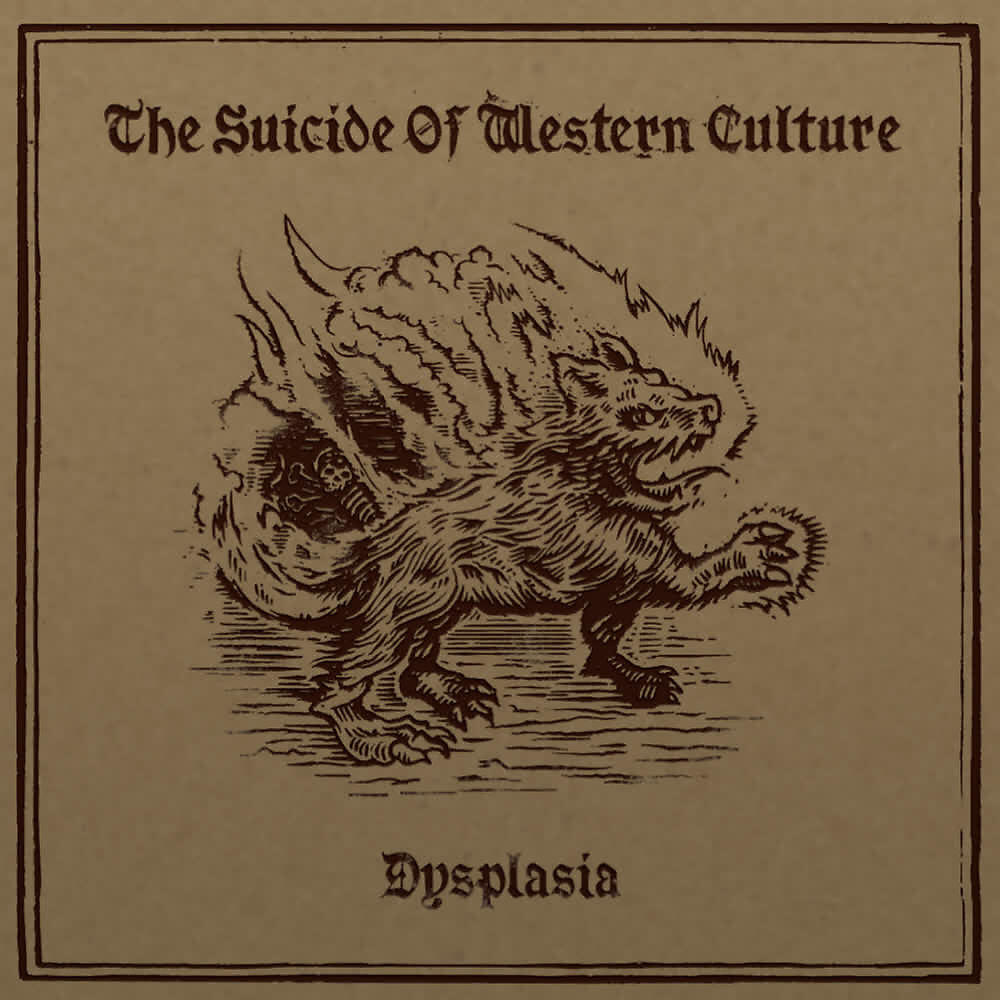The Suicide Of Western Culture - Dysplasia (Fairmont & Undo Remix)