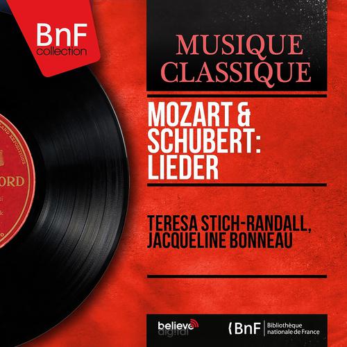 Постер альбома Mozart & Schubert: Lieder (Mono Version)
