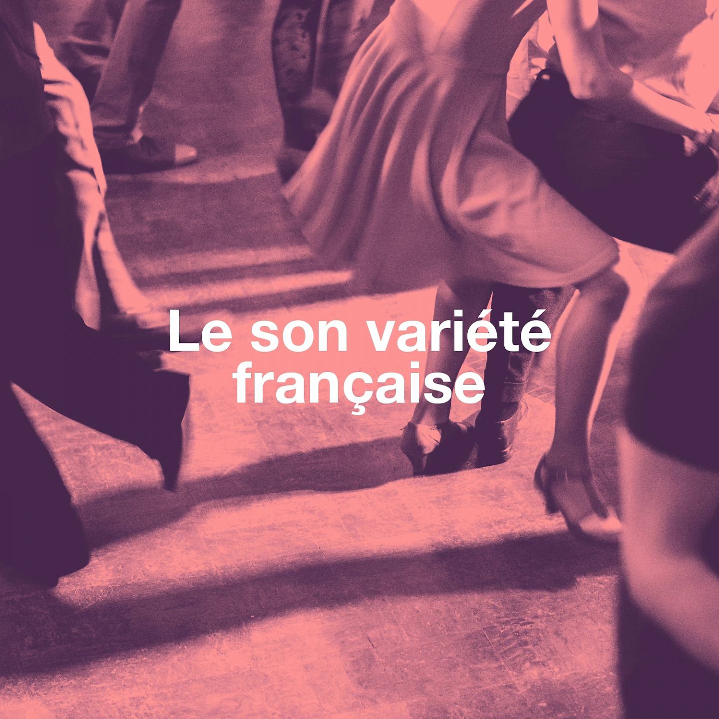 Постер альбома Le son variété française