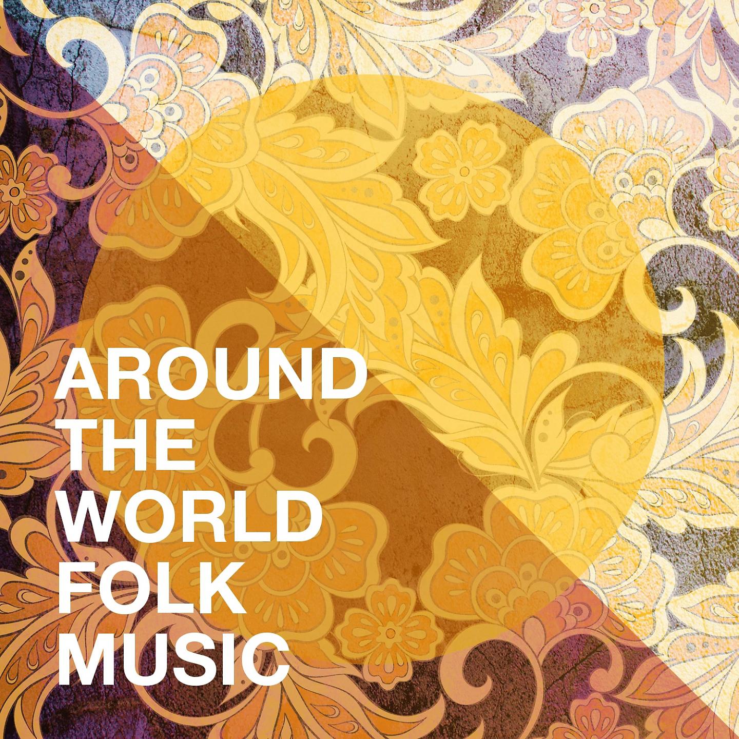 Постер альбома Around the World Folk Music
