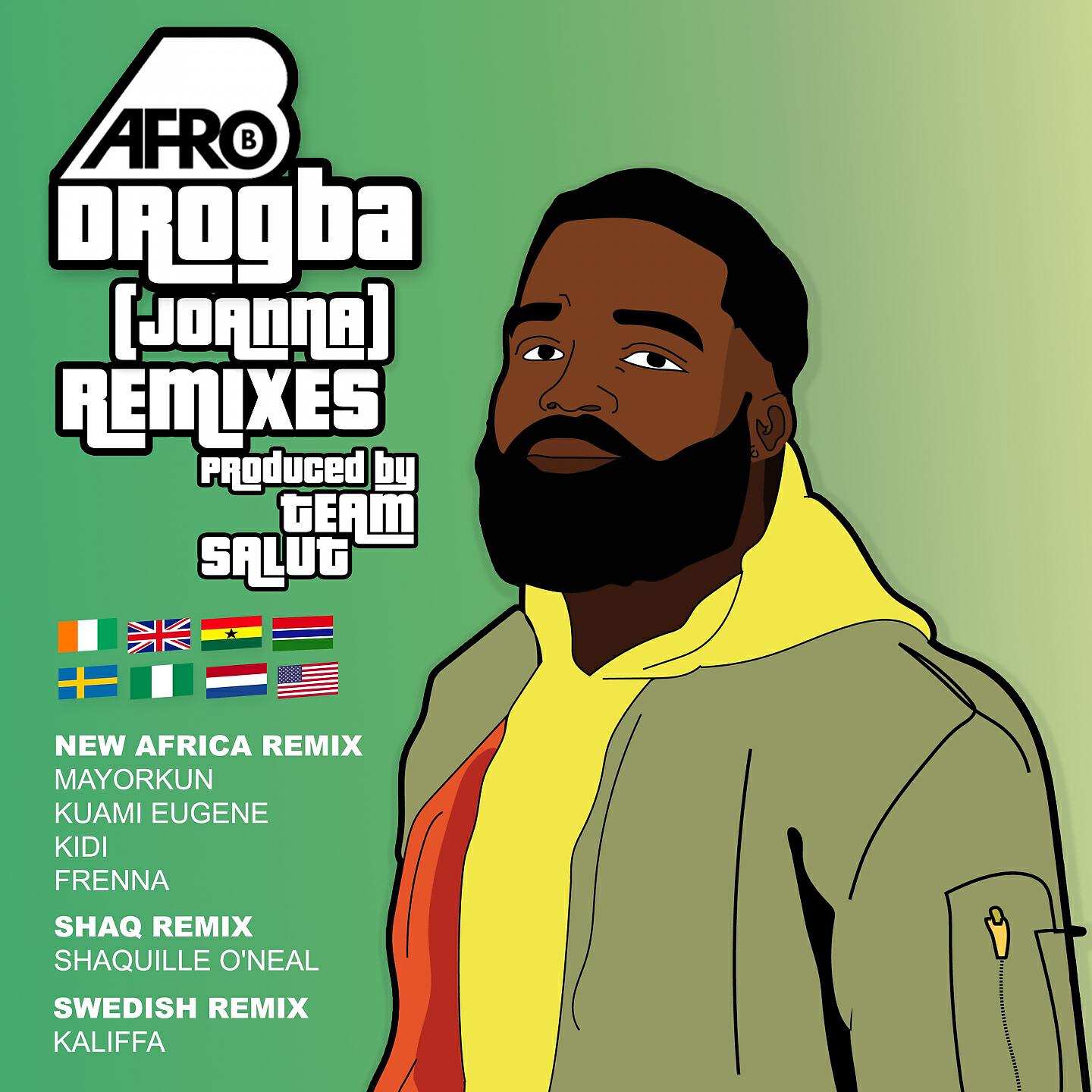 Afro B - Drogba (Joanna) (Swedish Remix)