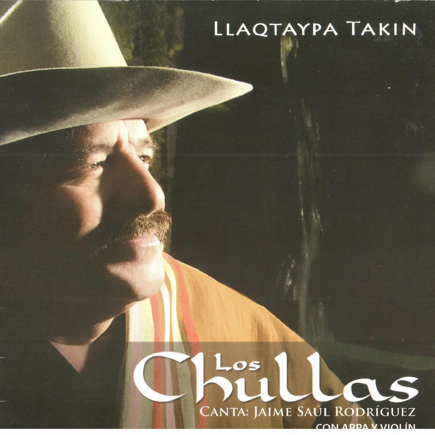 Los Chullas - Negros Chaykis Cani