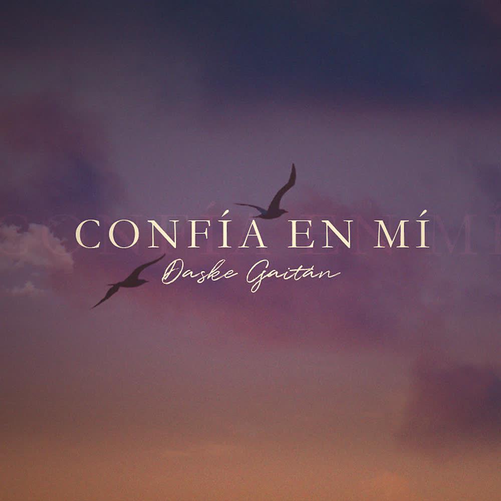 Постер альбома Confía en Mí