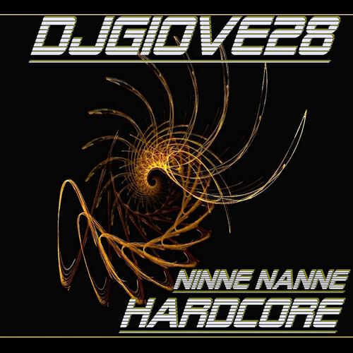 DJGiove28 - Ninne Nanne (Hardcore)