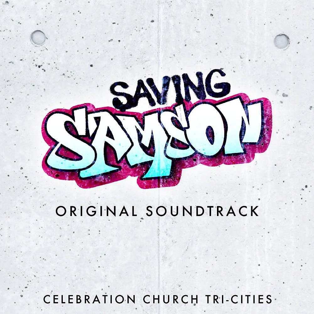 Постер альбома Saving Samson (Original Soundtrack)